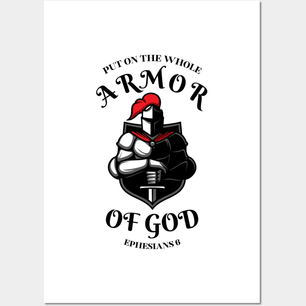 PUT ON THE WHOLE ARMOR OF GOD Wall Art by Faith & Freedom Apparel 